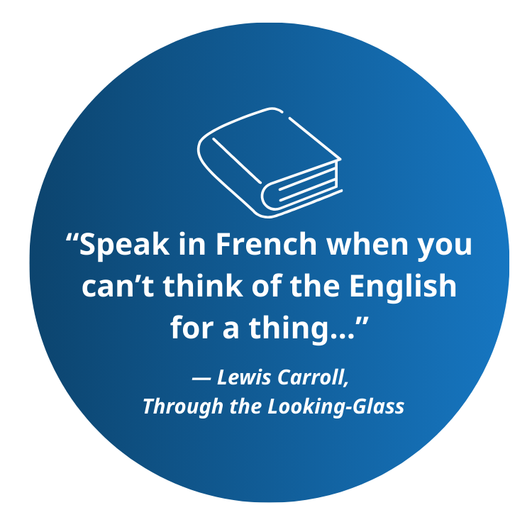 Quote about speaking French from Lewis Carroll, shown with a book icon